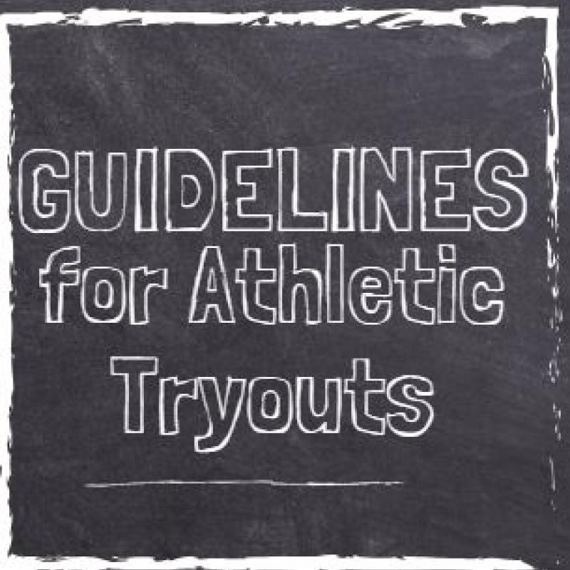 Guidelines for Athletic Tryouts